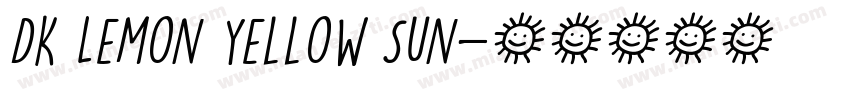 DK Lemon Yellow Sun字体转换